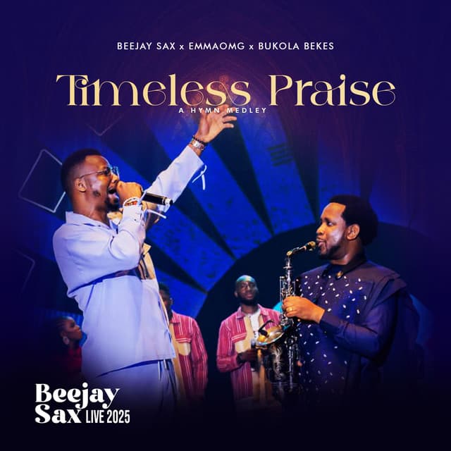 Timeless Praise (A Hymn Medley) [Beejay Sax Live 2025] cover art